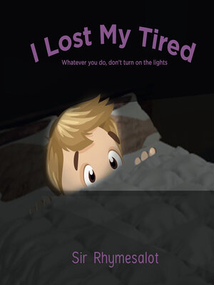 cover image of I Lost My Tired